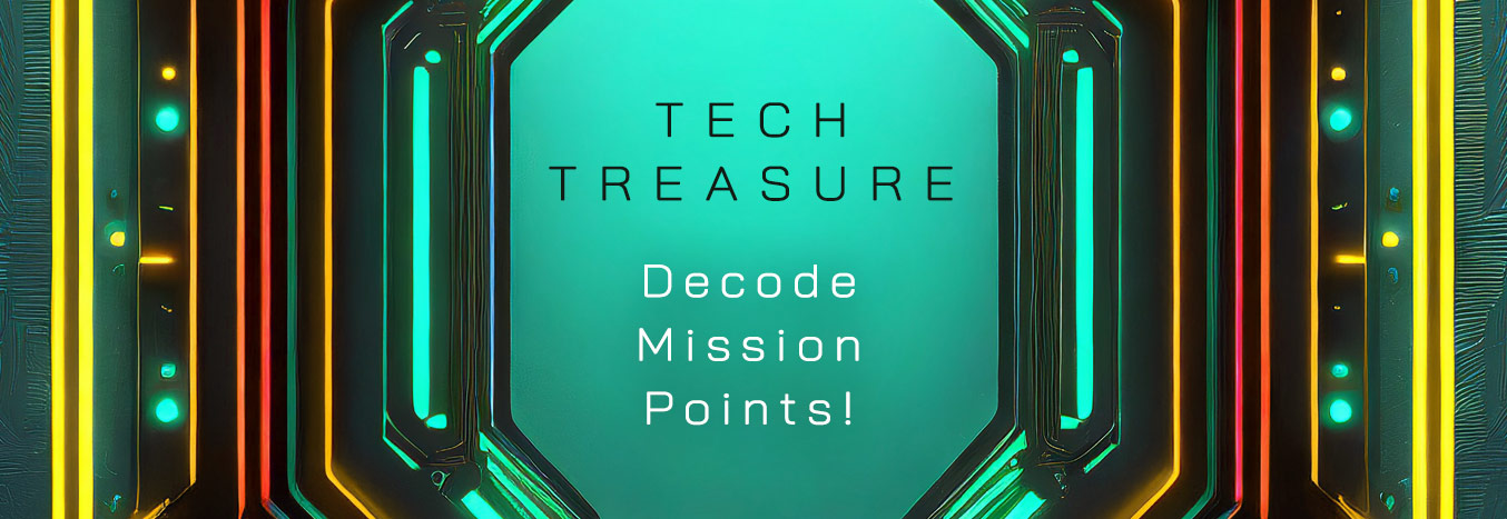 Tech Treasure - how to collect Decode Mission Points